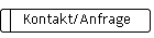 Kontakt/Anfrage